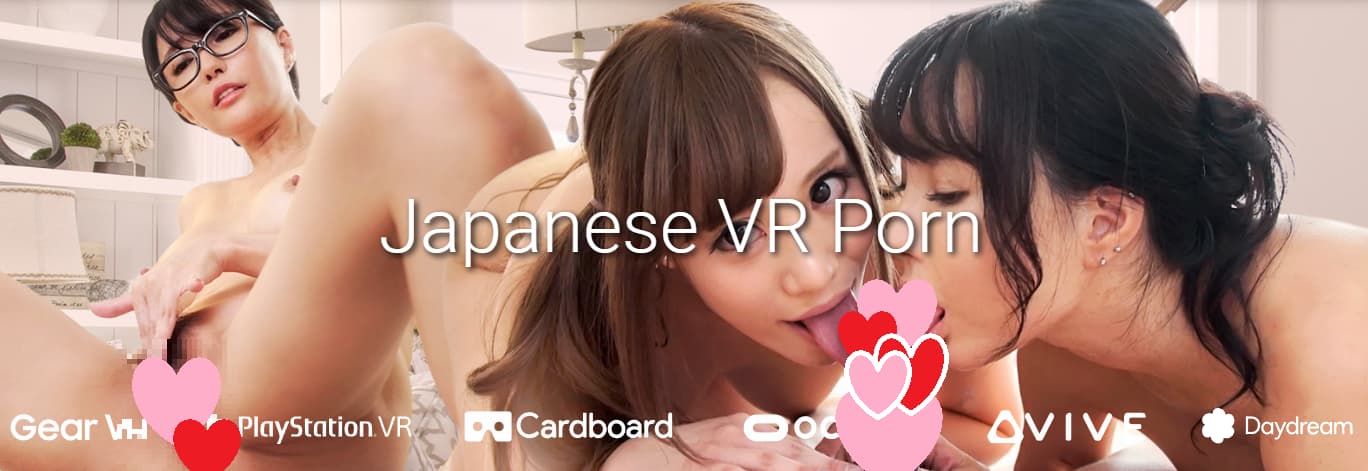 日本人VR無修正エロ動画おすすめランキング